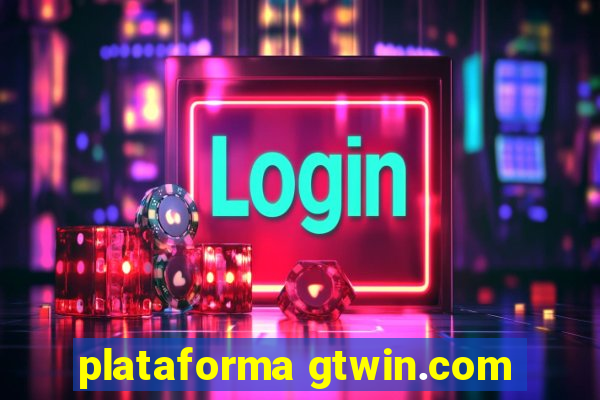 plataforma gtwin.com